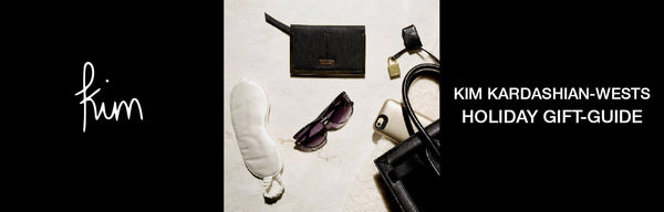 KIM KARDASHIAN WEST HOLIDAY GIFT GUIDE