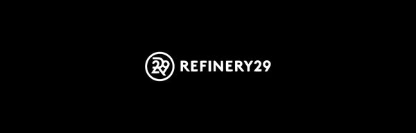 REFINERY29